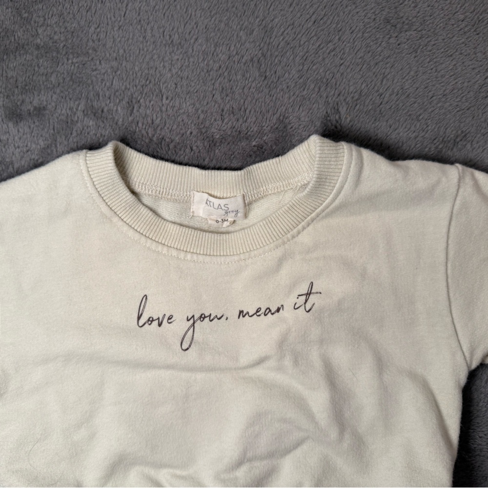 love you, mean it Atlas grey Crewneck